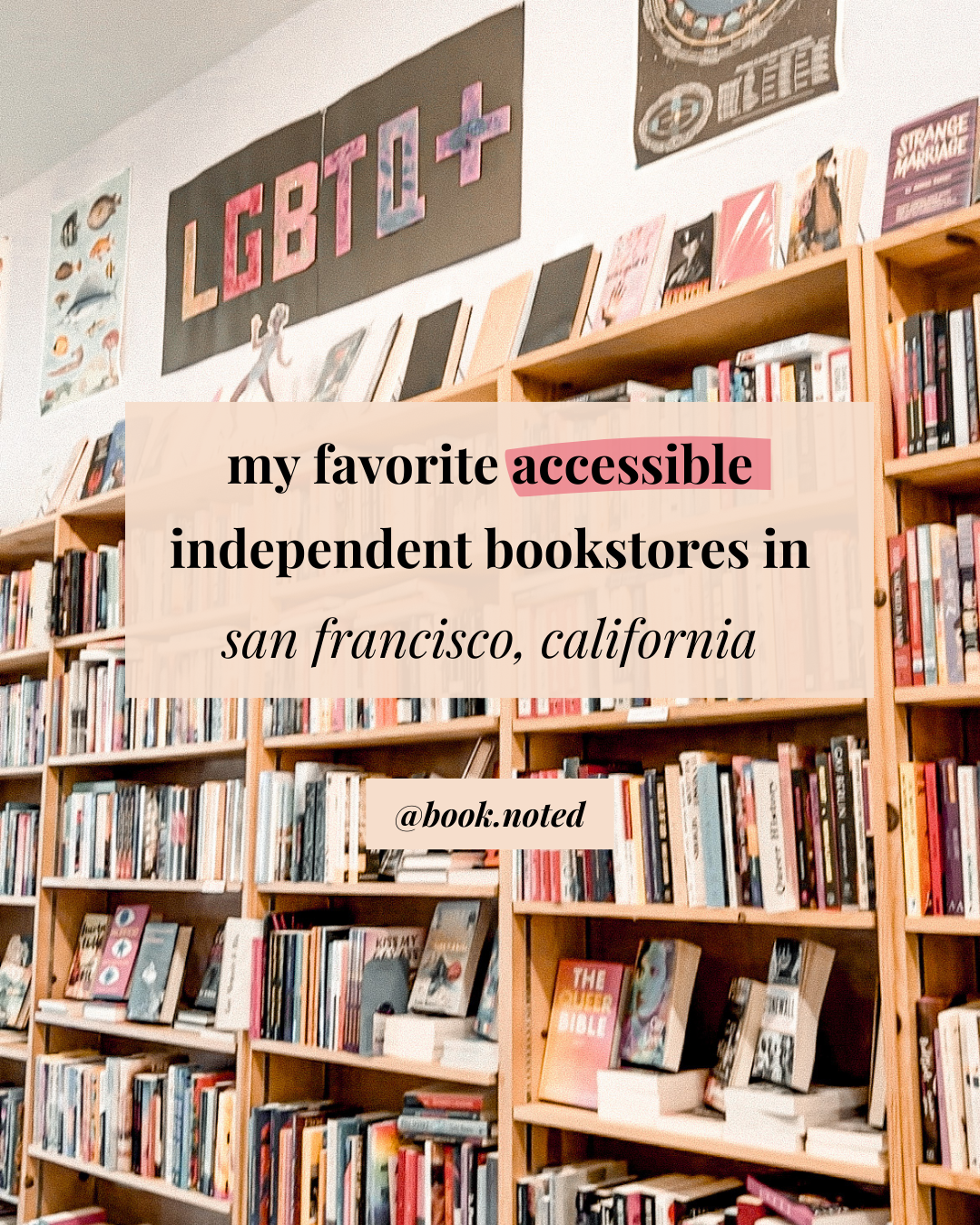 My Favorite ✨ Accessible ✨ Independent Bookstores in San Francisco, California